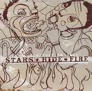 Stars Hide Fire - The Shortcut To Loss