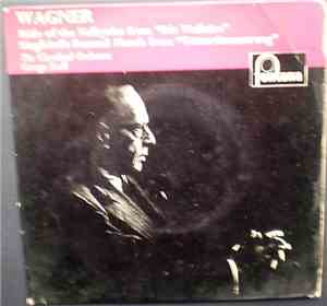 The Cleveland Orchestra ,Conducted By George Szell - Wagner Ride Of The Valkyries From 