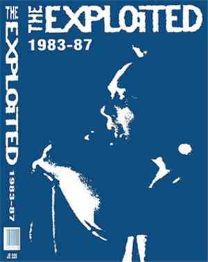 The Exploited - 1983-87