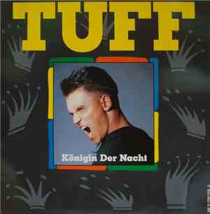 Tuff  - Königin Der Nacht