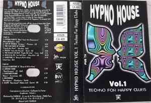 Various - Hypno House Vol.1 - Techno For Happy Clubs