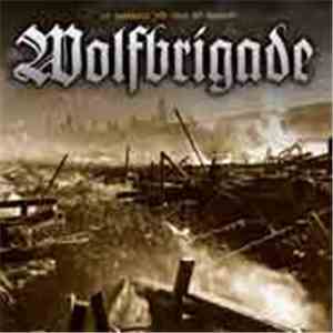 Wolfbrigade - In Darkness You Feel No Regrets