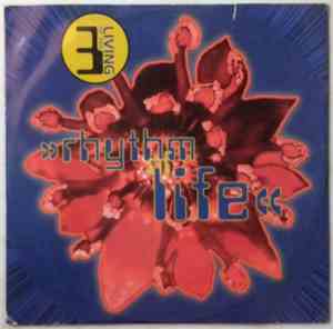 3 Of The Living - Rhythm Of Life