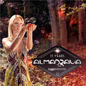 Almadrava - 15 Years Retrospective