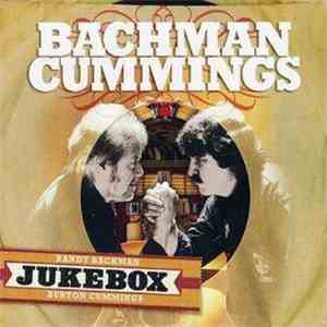Bachman, Cummings - Jukebox