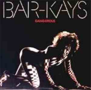 Bar-Kays - Dangerous