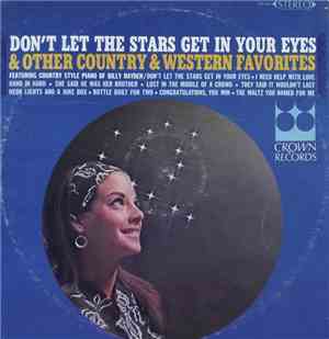 Billy Hayden - Don't Let The Stars Get In Your Eyes & Other Country & Western Favorites