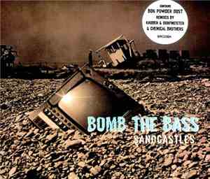 Bomb The Bass - Sandcastles