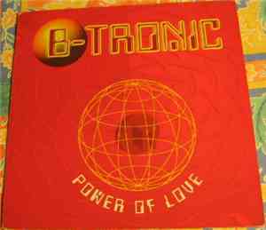 B-Tronic - Power Of Love