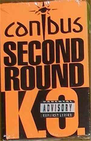 Canibus - Second Round K.O.