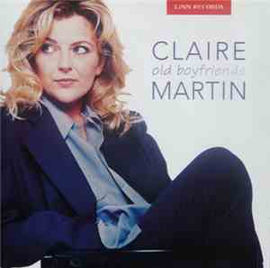 Claire Martin - Old Boyfriends