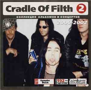 Cradle Of Filth - Cradle Of Filth 2 (2000-2002)