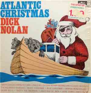 Dick Nolan  Featuring Bonnie Lou Nolan - Atlantic Christmas