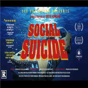 Drew Howard  - Social Suicide