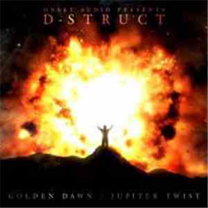 D-Struct - Golden Dawn / Jupiter Twist