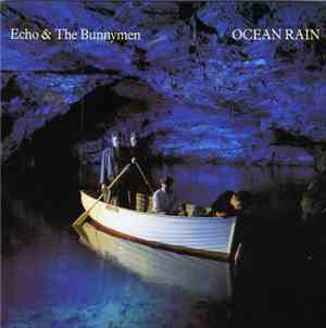 Echo & The Bunnymen - Ocean Rain