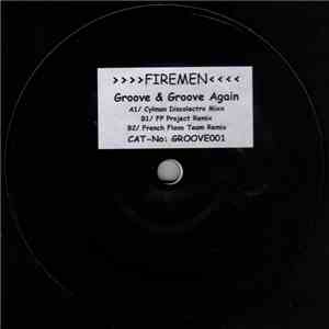 Firemen  - Groove & Groove Again