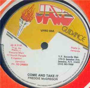 Freddie McGregor / Ranking Toyan - Come And Take It / Dread Locks Party
