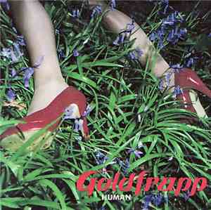 Goldfrapp - Human