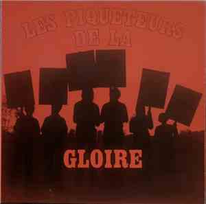 Jacques Brunet  - Les Piqueteurs De La Gloire