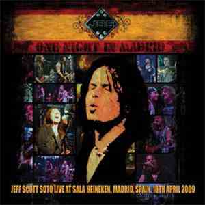 Jeff Scott Soto - One Night In Madrid