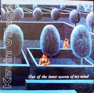 Kevin Village - Out Of The Inner Secrets Of My Mind