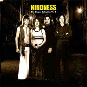 Kindness - The Singles Collection Vol 1