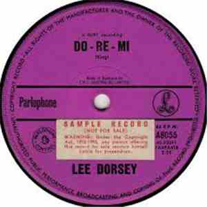 Lee Dorsey - Do-Re-Mi / People Gonna Talk