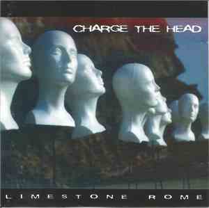 Limestone Rome - Charge The Head