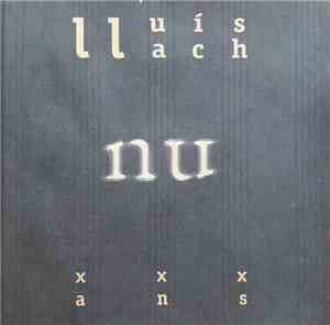 Lluis Llach - Nu - XXX Anys