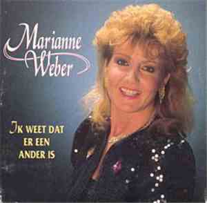 Marianne Weber - Ik Weet Dat Er Een Ander Is