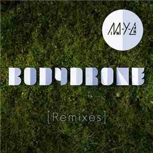 Min-Y-Llan - Bodydrone The Remixes