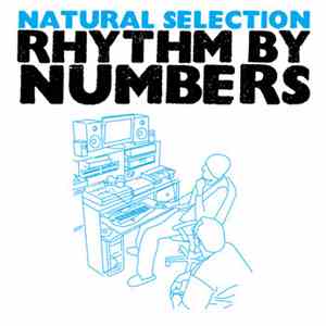 Natural Selection  -  Rhythm By Numbers