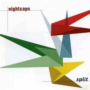 Nightcaps - Split