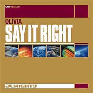 Olivia  - Say It Right
