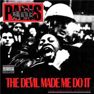 Paris  - The Devil Made Me Do It (The Deluxe Edition)