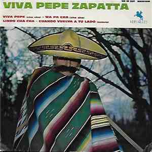 Pepe Zapatta - Viva Pepe Zapatta