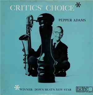 Pepper Adams - Critics' Choice