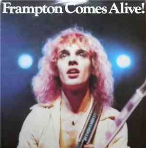 Peter Frampton - Frampton Comes Alive!
