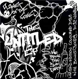 Planet Of The Fakes - The Untitled EP