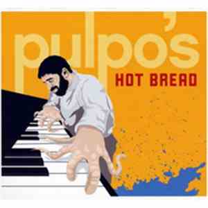Pulpo - Pulpo's Hot Bread