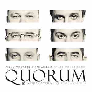 Quorum  - 10 Metų A Cappella