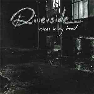 Riverside - Voices In My Head