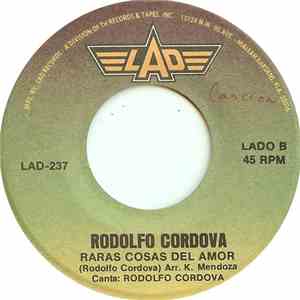 Rodolfo Cordova - Perdona Amor