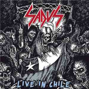 Sadus - Live In Chile
