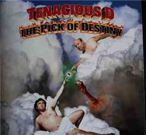 Tenacious D - The Pick Of Destiny