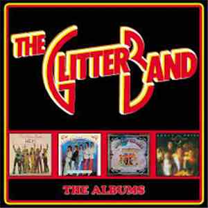 The Glitter Band - The Albums
