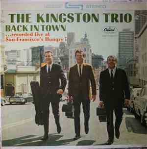 The Kingston Trio - Back In Town