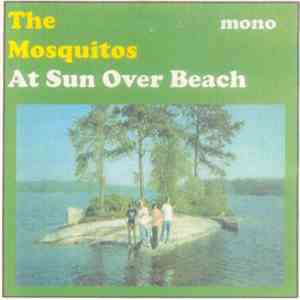 The Mosquitos  - At Sun Over Beach