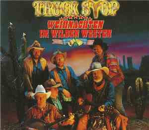Truck Stop  - Weihnachten Im Wilden Westen
